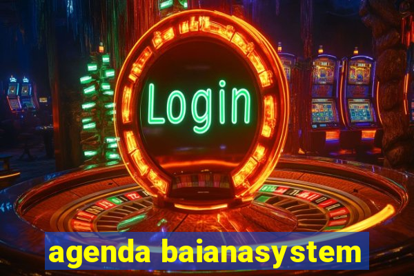 agenda baianasystem